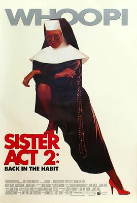爆料吧《修女也疯狂2 Sister Act 2: Back in the Habit》免费在线观看