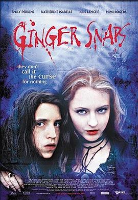 爆料吃瓜网《变种女狼 Ginger Snaps》免费在线观看
