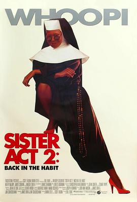 爆料吃瓜网《修女也疯狂2 Sister Act 2: Back in the Habit》免费在线观看