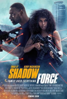 爆料吧《幽冥部队 Shadow Force》免费在线观看